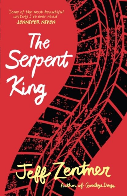 The Serpent King, Jeff Zentner - Paperback - 9781783446476