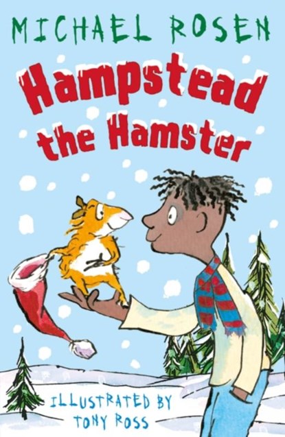 Hampstead the Hamster, Michael Rosen - Paperback - 9781783447329
