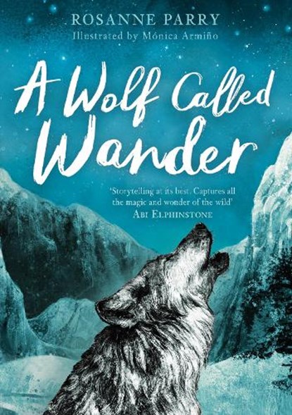 A Wolf Called Wander, Rosanne Parry - Paperback - 9781783447909
