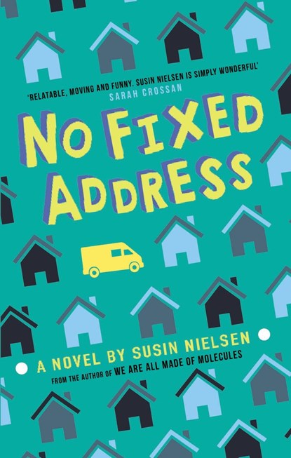No Fixed Address, Susin Nielsen - Paperback - 9781783448326