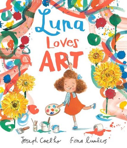 Luna Loves Art, Joseph Coelho - Paperback - 9781783448654