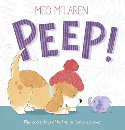 Peep!, Meg McLaren - Gebonden - 9781783448883