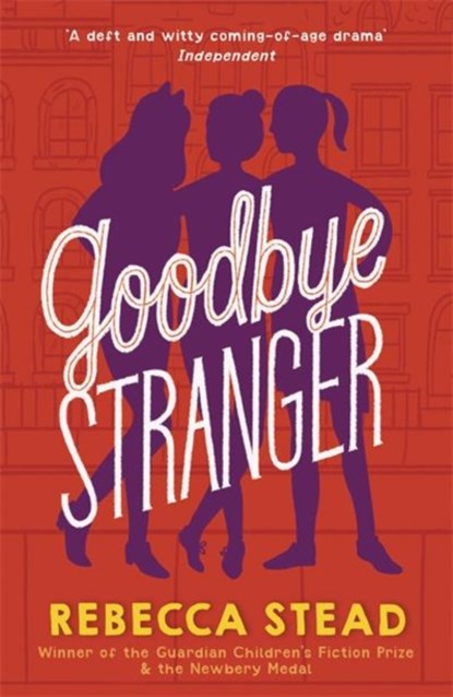 Goodbye Stranger, Rebecca Stead - Paperback - 9781783449620