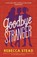 Goodbye Stranger, Rebecca Stead - Paperback - 9781783449620