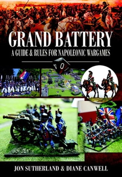 Grand Battery, Jon Sutherland ; Diane Canwell - Ebook - 9781783461073