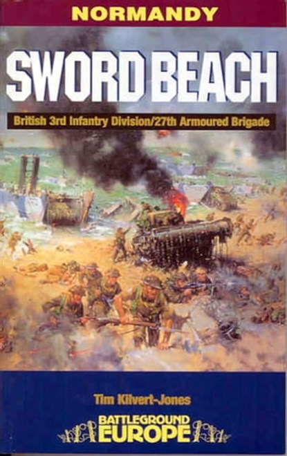 Sword Beach, Tim Kilvert-Jones - Ebook - 9781783461554