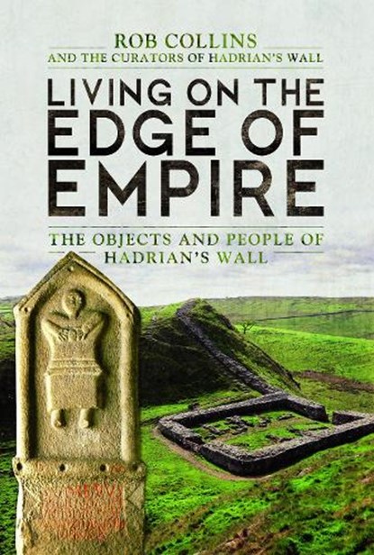 Living on the Edge of Empire, Rob Collins - Gebonden - 9781783463275