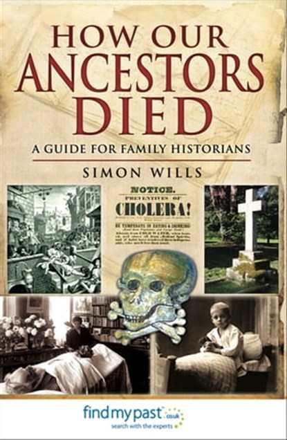 How Our Ancestors Died, Simon Wills - Ebook - 9781783469819