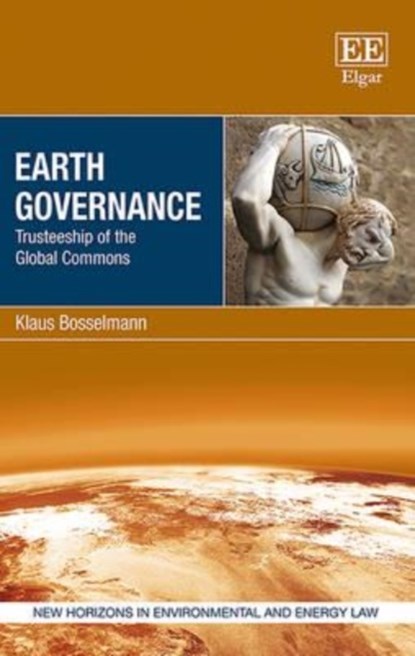 Earth Governance, Klaus Bosselmann - Gebonden - 9781783477814