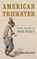 American Trickster, ZOBEL MARSHALL,  Emily - Paperback - 9781783481101