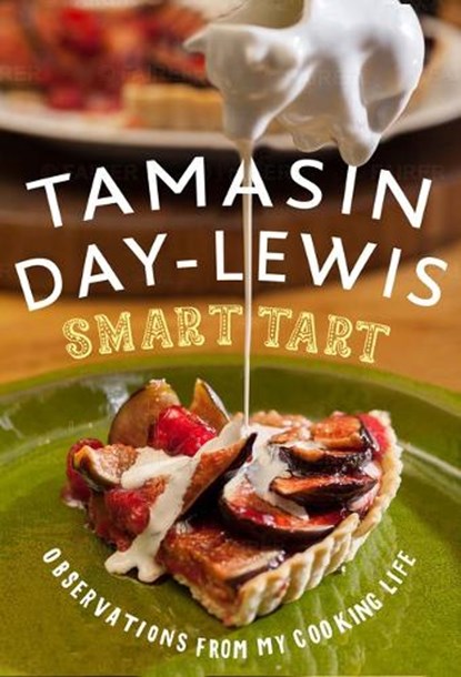 Smart Tart, DAY-LEWIS,  Tamasin - Gebonden - 9781783520152