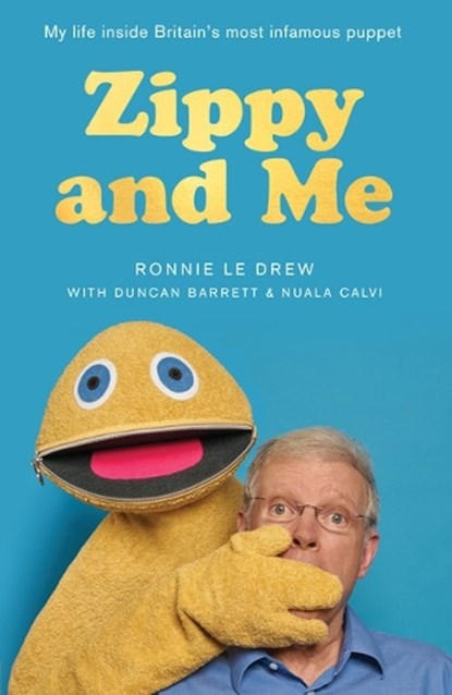 Zippy and Me, LE DREW,  Ronnie ; Barrett, Duncan ; Calvi, Nuala - Paperback - 9781783526987