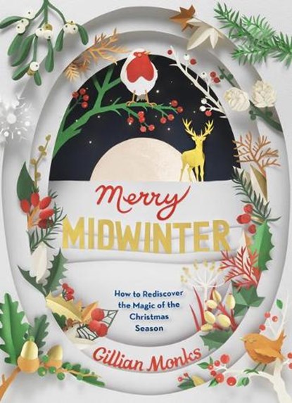 Merry Midwinter, Gillian Monks - Gebonden - 9781783527076