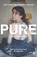 Pure, Rose Cartwright - Paperback - 9781783527366