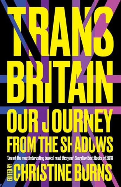 Trans Britain, Ms Christine Burns - Paperback - 9781783528448