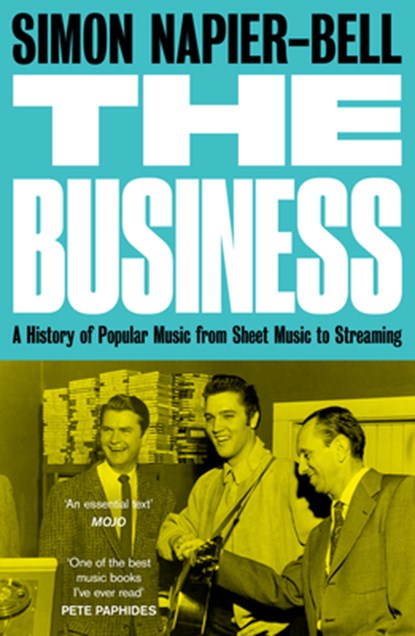 The Business, Simon Napier-Bell - Paperback - 9781783529377