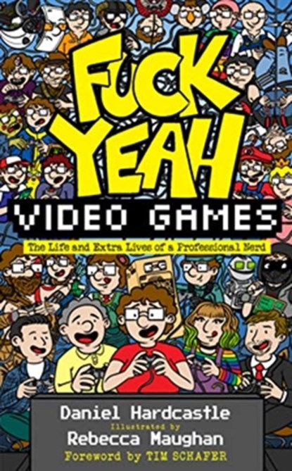Fuck Yeah, Video Games, Daniel Hardcastle - Paperback - 9781783529476