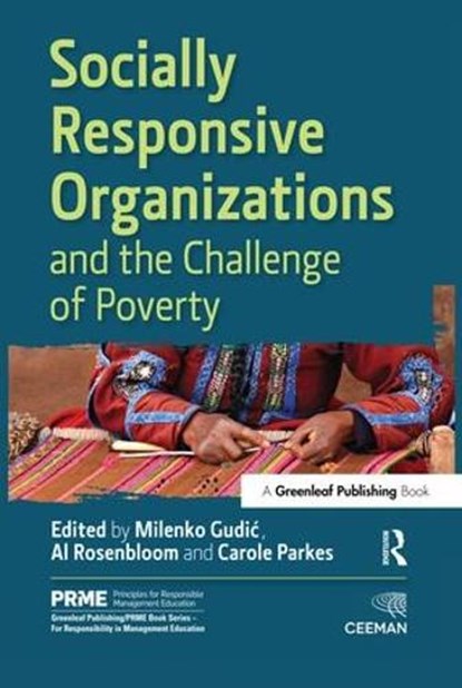 Socially Responsive Organizations & the Challenge of Poverty, Milenko Gudic ; Al Rosenbloom ; Carole Parkes - Gebonden - 9781783530595