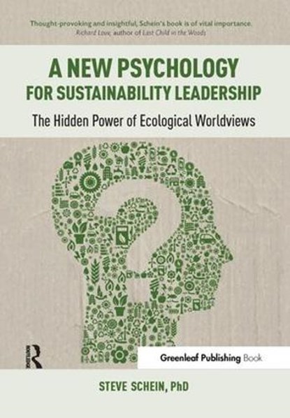 A New Psychology for Sustainability Leadership, Steve Schein - Paperback - 9781783531950