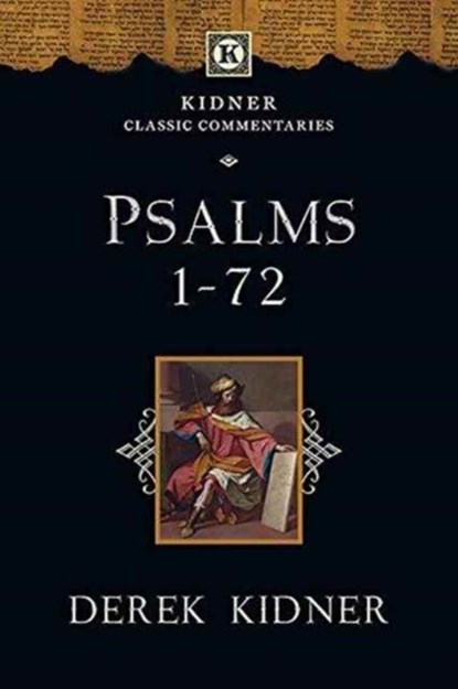 Psalms 1-72, Derek Kidner - Paperback - 9781783591824