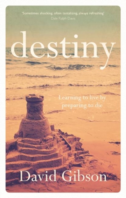 Destiny, David (Author) Gibson - Paperback - 9781783592852
