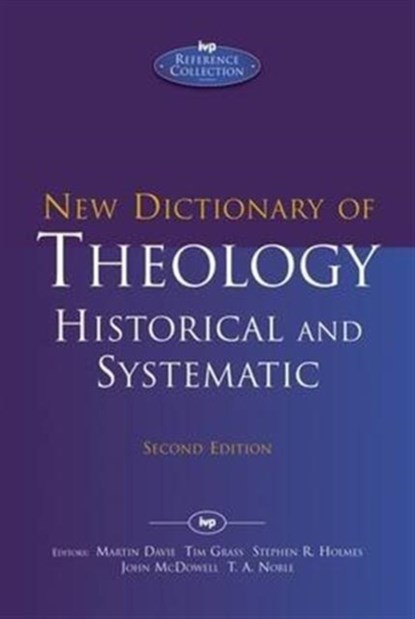 New Dictionary of Theology: Historical and Systematic, Martin Davie Noble - Gebonden - 9781783593965