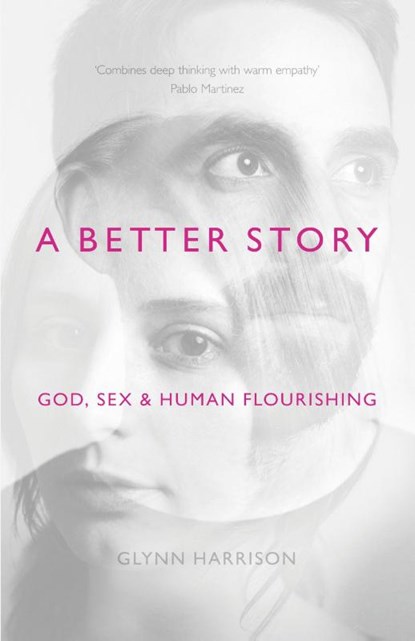 A Better Story, Glynn (Author) Harrison - Paperback - 9781783594467