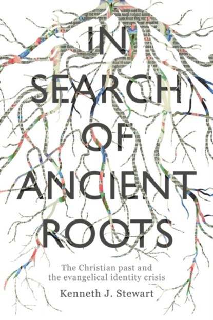 In Search of Ancient Roots, Kenneth J Stewart - Paperback - 9781783596072