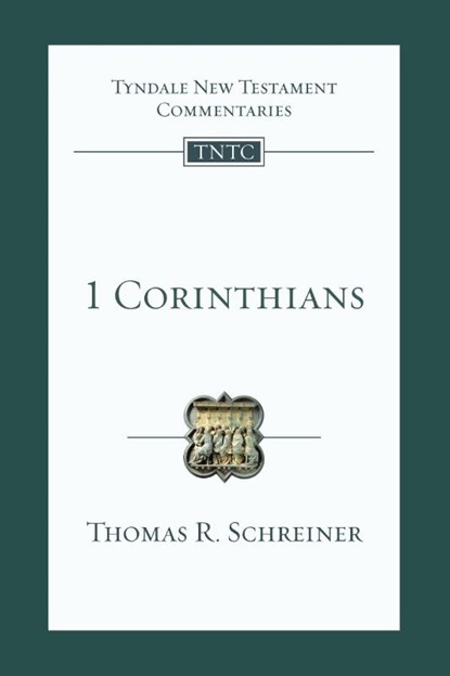1 Corinthians, Thomas R. Schreiner - Paperback - 9781783596683
