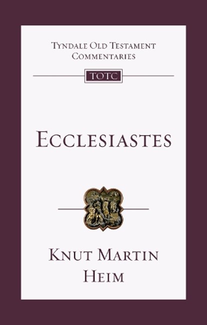 Ecclesiastes, Professor Knut Martin (Author) Heim - Paperback - 9781783596706