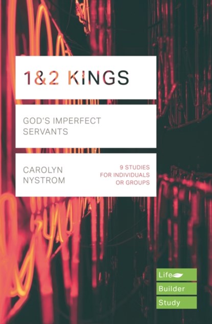 1 & 2 Kings, Carolyn Nystrom - Paperback - 9781783596751
