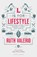 L is for Lifestyle, Dr Ruth (Author) Valerio - Paperback - 9781783599967