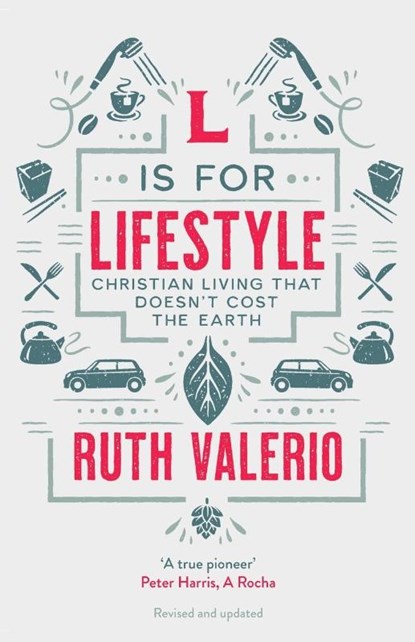 L is for Lifestyle, Dr Ruth (Author) Valerio - Paperback - 9781783599967