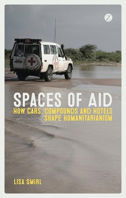 Spaces of Aid, Lisa Smirl - Gebonden - 9781783603503