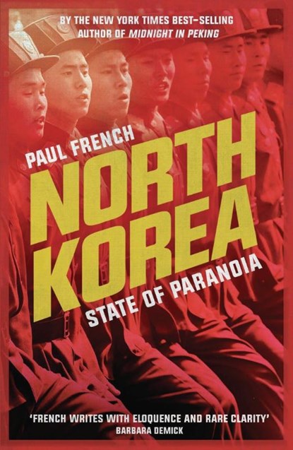 North Korea, Paul French - Paperback - 9781783605736