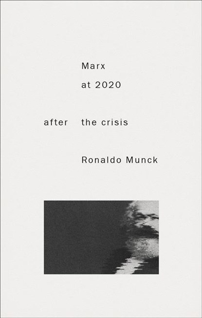Marx 2020, RONALDO (DUBLIN CITY UNIVERSITY,  Ireland) Munck - Paperback - 9781783608072