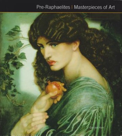 Pre-Raphaelites Masterpieces of Art, KERR,  Gordon - Gebonden - 9781783613595