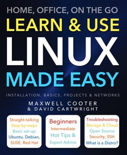 Learn & Use Linux Made Easy, David Cartwright - Paperback - 9781783617111