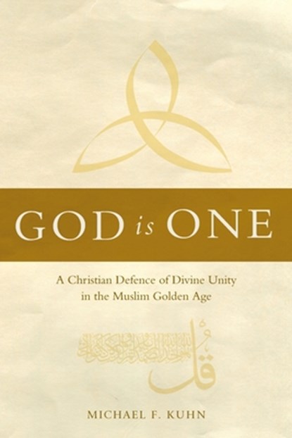 God Is One, Michael F. Kuhn - Paperback - 9781783685769