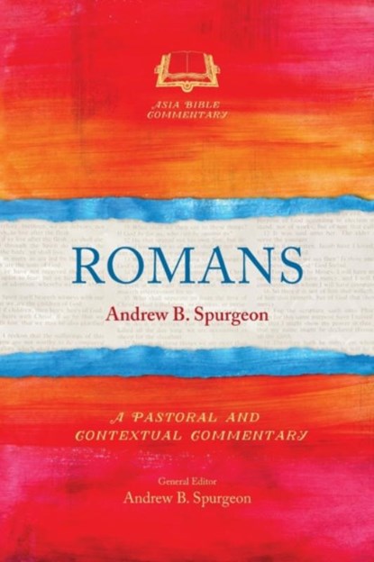 Romans, Andrew B. Spurgeon - Paperback - 9781783688470