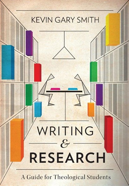 Writing and Research, Kevin Gary Smith - Paperback - 9781783688951