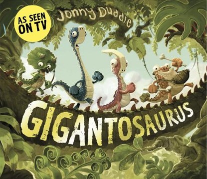 Gigantosaurus, Jonny Duddle - Paperback - 9781783700516