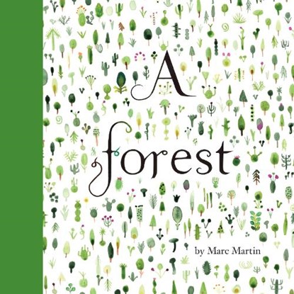 A Forest, Marc Martin - Gebonden Gebonden - 9781783702084
