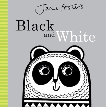 Jane Foster's Black and White, Jane Foster - Gebonden Gebonden - 9781783704019