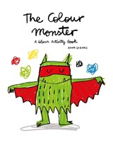 The Colour Monster: A Colour Activity Book - Anna Llenas - 9781783704590