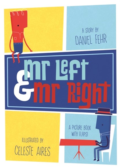 Mr Left and Mr Right, Daniel Fehr - Gebonden Gebonden - 9781783706679