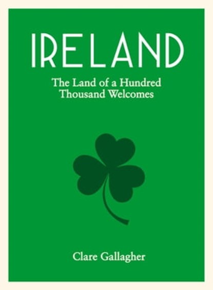 Ireland, Clare Gallagher - Ebook - 9781783720996