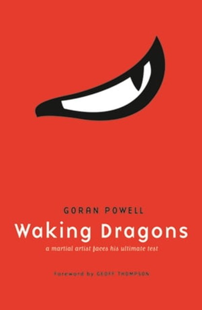 Waking Dragons, Goran Powell - Ebook - 9781783721917