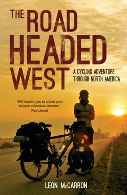 The Road Headed West, Leon McCarron - Ebook - 9781783722129
