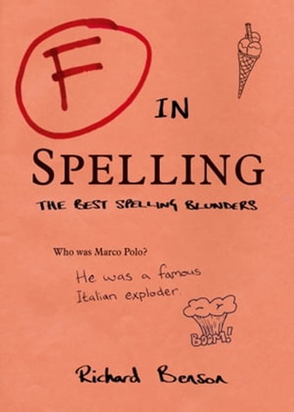 F in Spelling, Richard Benson - Ebook - 9781783722242